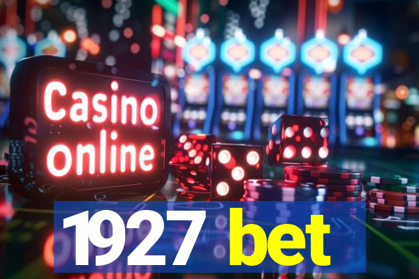 1927 bet